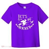 Lets Get Wicked Halloween Witch Funny Toddler T-Shirt thumb 0