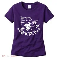 Lets Get Wicked Halloween Witch Funny Women's T-Shirt thumb 0