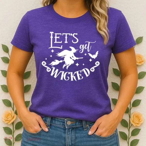 Lets Get Wicked Halloween Witch Funny Women's T-Shirt