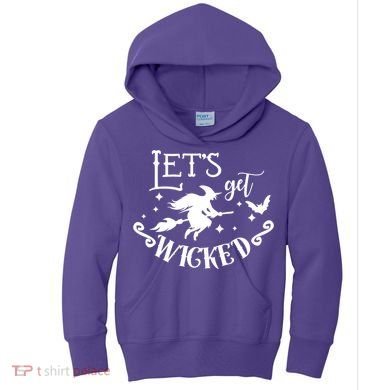 Lets Get Wicked Halloween Witch Funny Kids Hoodie