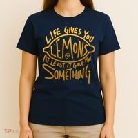 Live Gives You Lemon Air At Least It Gave You Something T-Shirt thumb 4