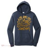 Live Gives You Lemon Air At Least It Gave You Something Women's Hoodie thumb 0