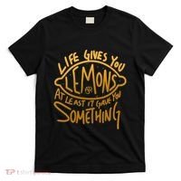 Live Gives You Lemon Air At Least It Gave You Something T-Shirt thumb 0