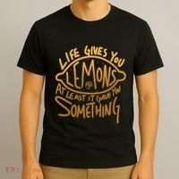 Live Gives You Lemon Air At Least It Gave You Something T-Shirt thumb 3