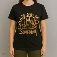 Live Gives You Lemon Air At Least It Gave You Something T-Shirt thumb 4
