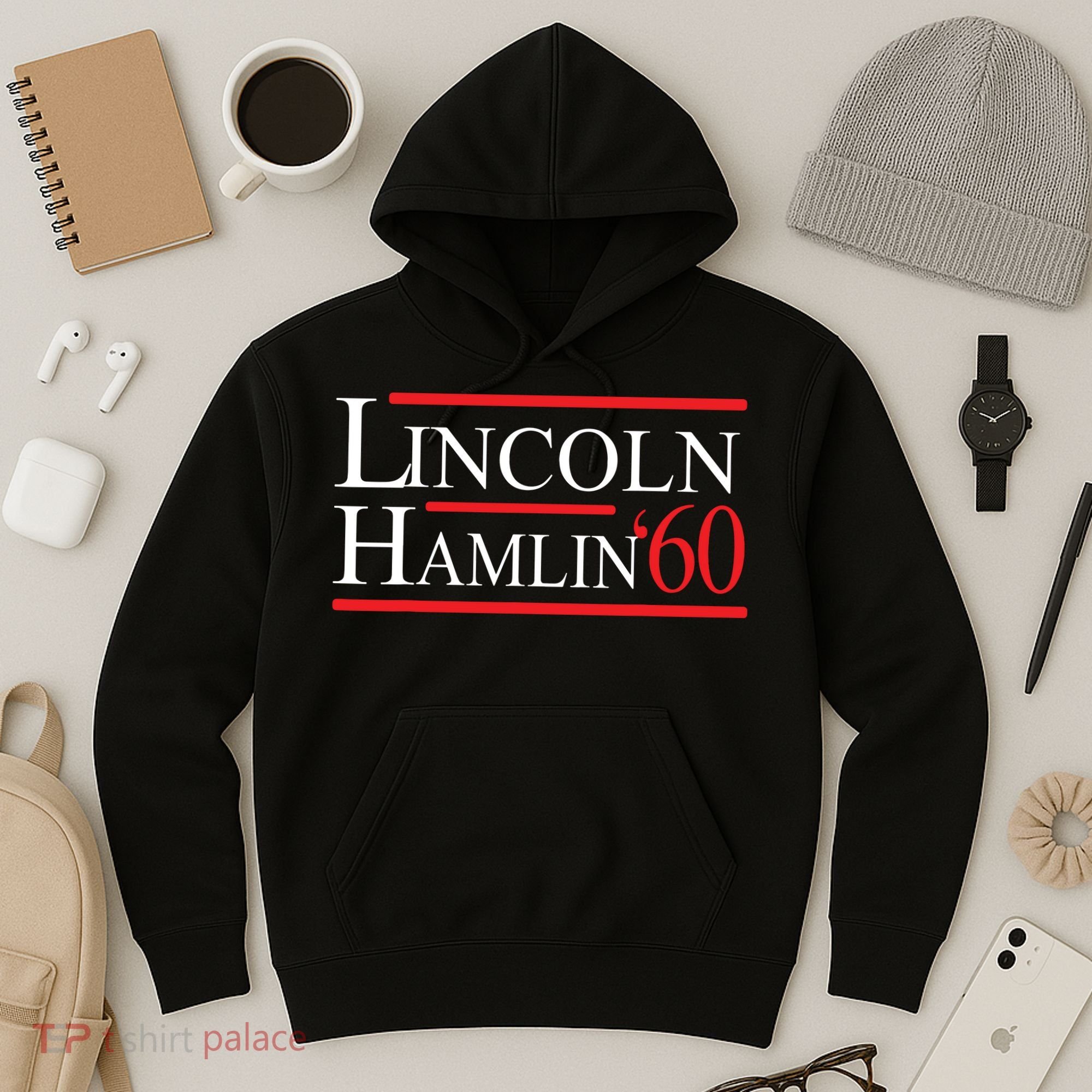 Lincoln Hamlin 60 Campaign Republican Democrat Hoodie