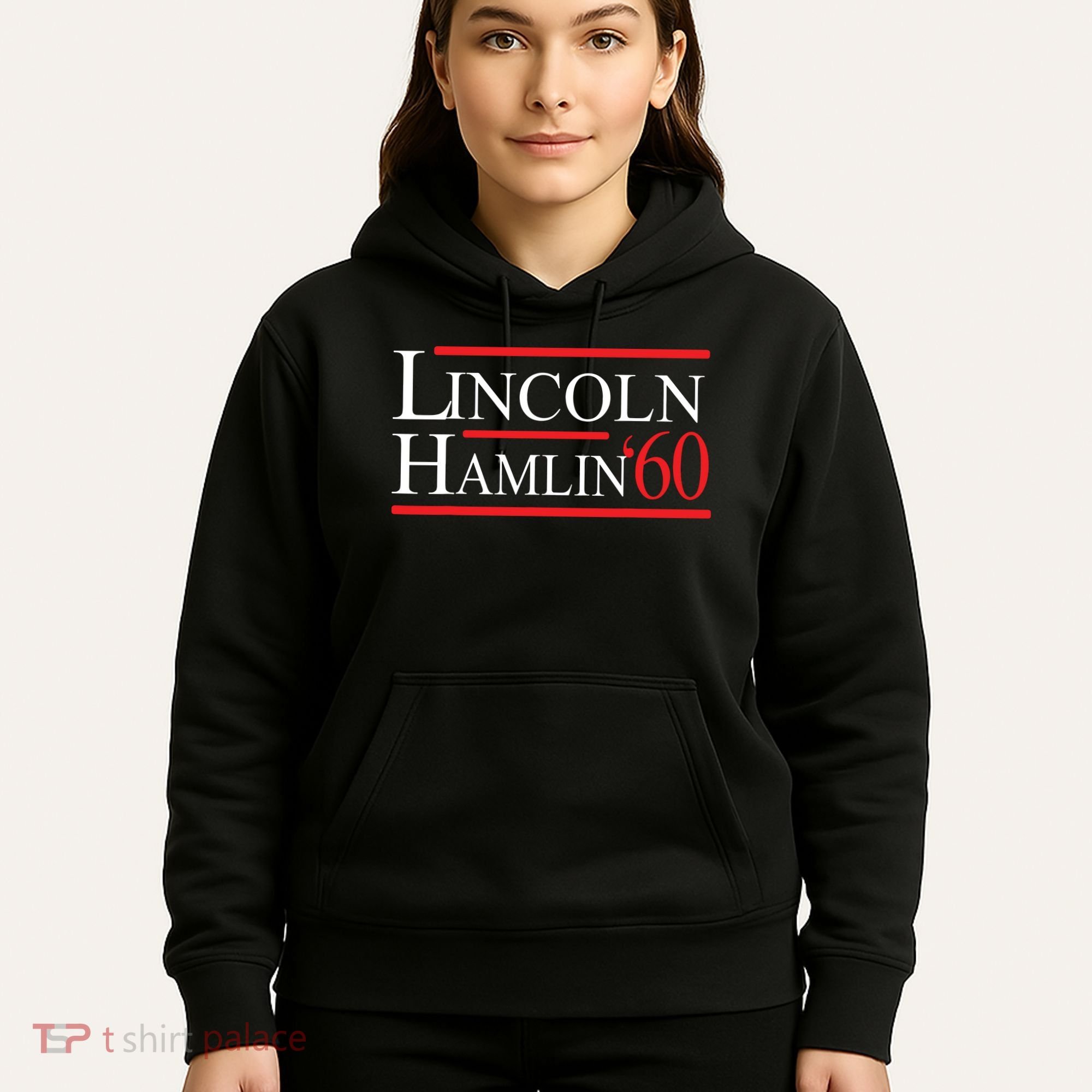 Lincoln Hamlin 60 Campaign Republican Democrat Hoodie