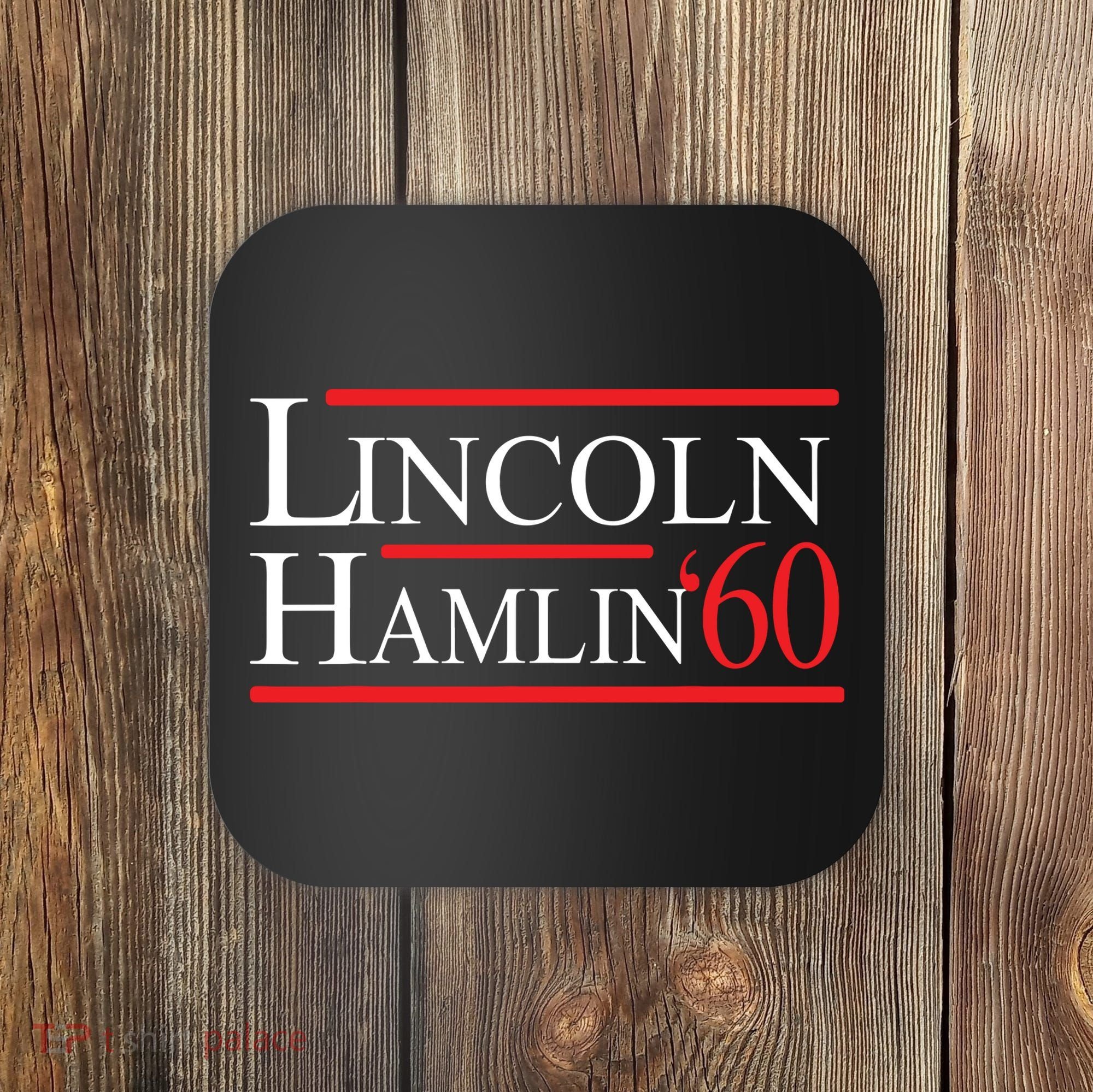 Lincoln Hamlin 60 Campaign Republican Democrat Coaster