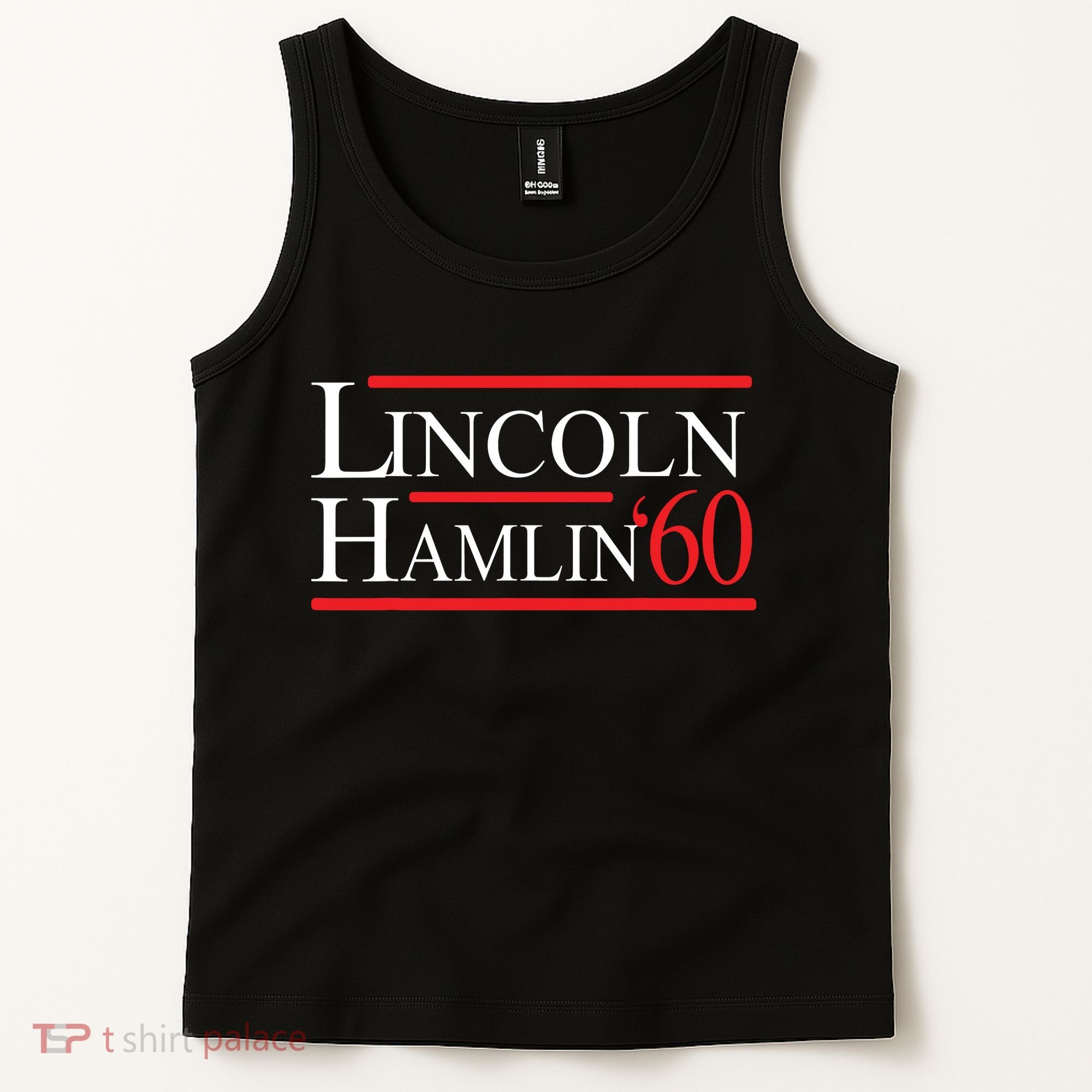 Lincoln Hamlin 60 Campaign Republican Democrat Tank Top