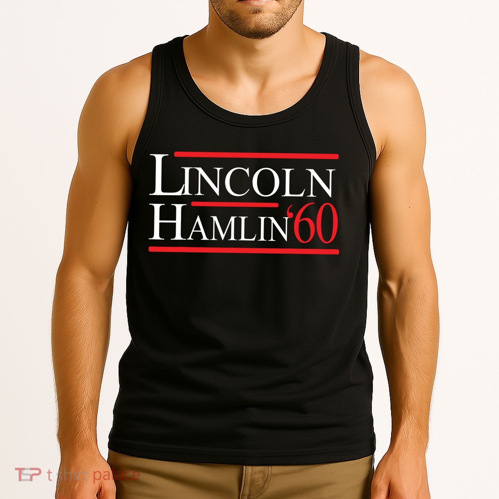 Lincoln Hamlin 60 Campaign Republican Democrat Tank Top