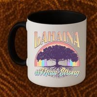 Lahaina Hawaii Banyan Tree #Maui Strong Coffee Mug thumb 2