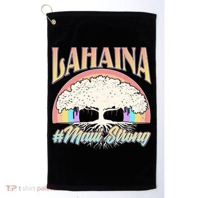 Lahaina Hawaii Banyan Tree #Maui Strong Golf Towel