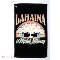 Lahaina Hawaii Banyan Tree #Maui Strong Golf Towel thumb 0