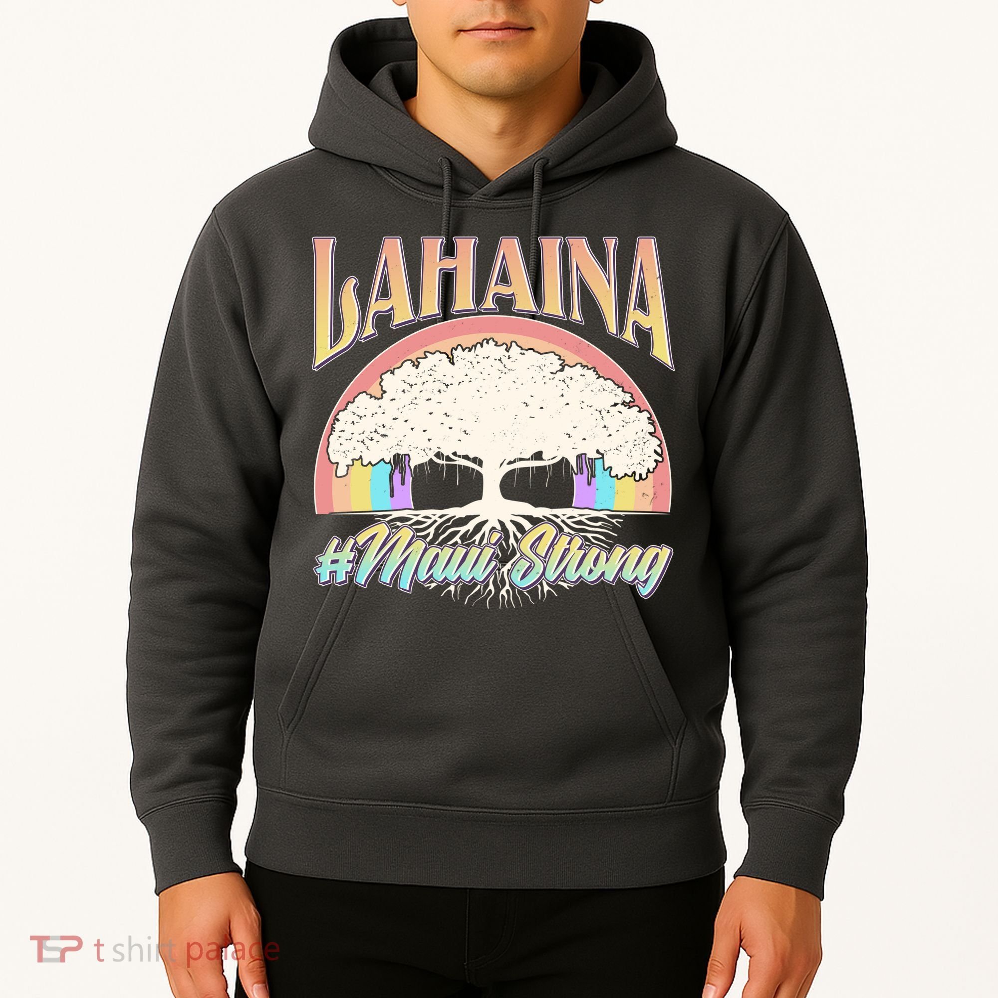 Lahaina Hawaii Banyan Tree #Maui Strong Hoodie