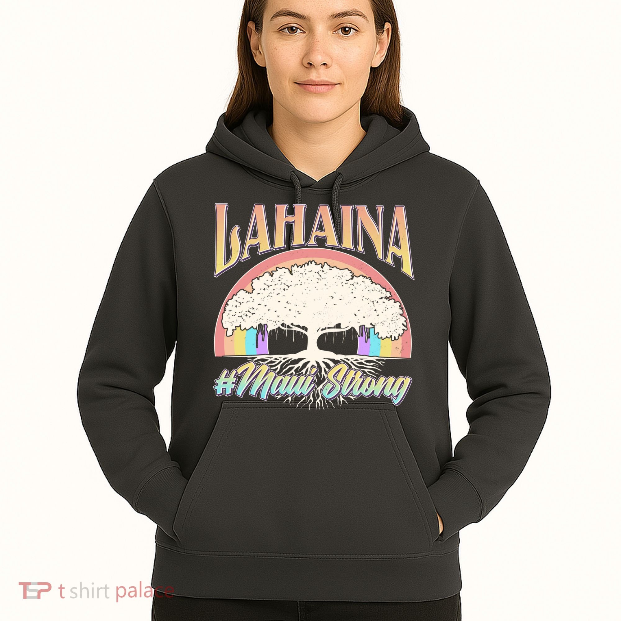 Lahaina Hawaii Banyan Tree #Maui Strong Hoodie
