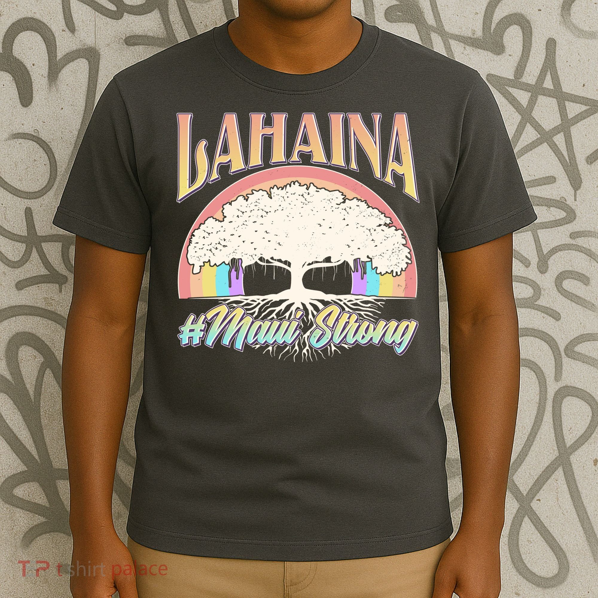 Lahaina Hawaii Banyan Tree #Maui Strong T-Shirt