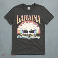 Lahaina Hawaii Banyan Tree #Maui Strong T-Shirt thumb 5