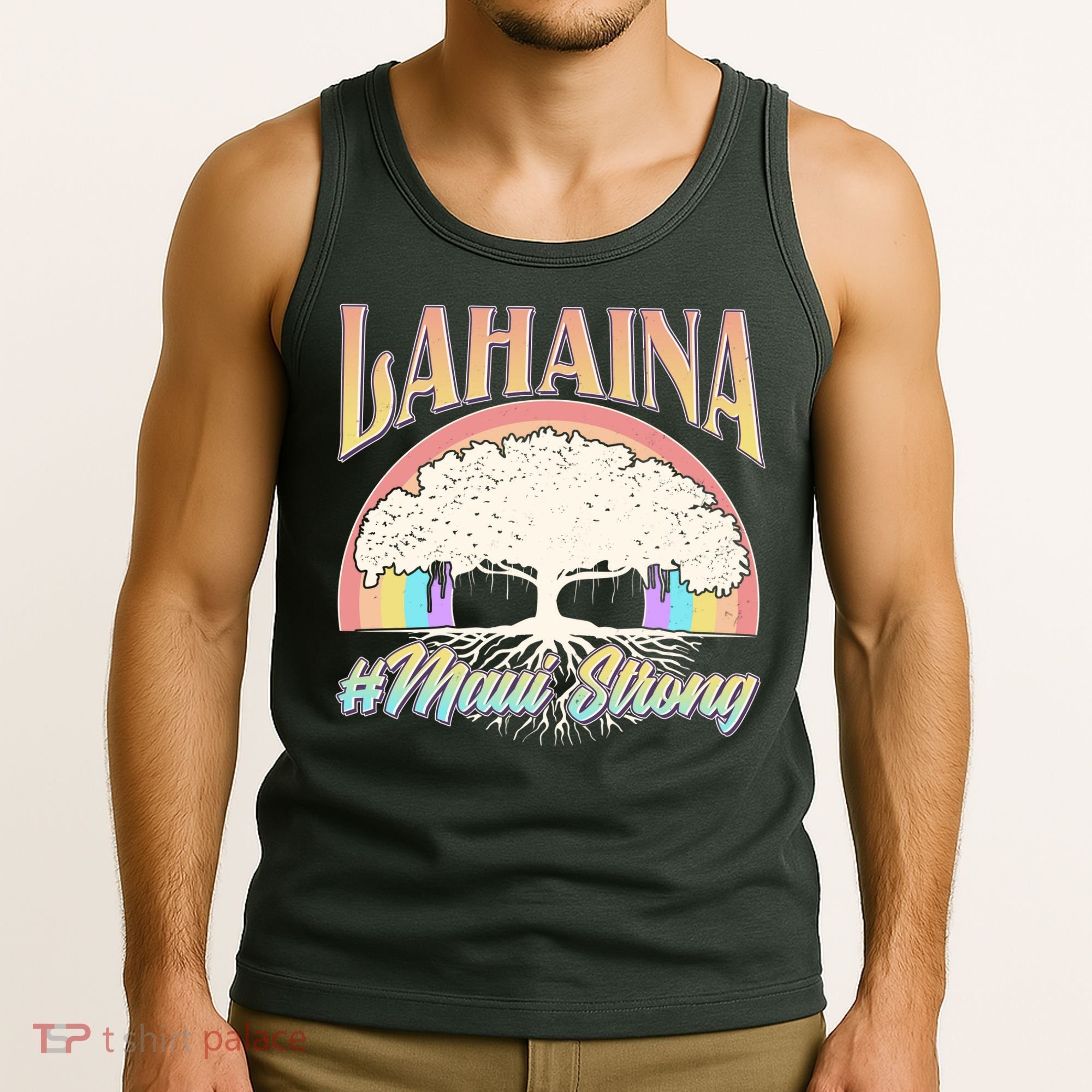 Lahaina Hawaii Banyan Tree #Maui Strong Tank Top
