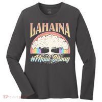 Lahaina Hawaii Banyan Tree #Maui Strong Women's Long Sleeve Shirt thumb 0