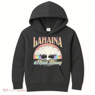 Lahaina Hawaii Banyan Tree #Maui Strong Kids Hoodie