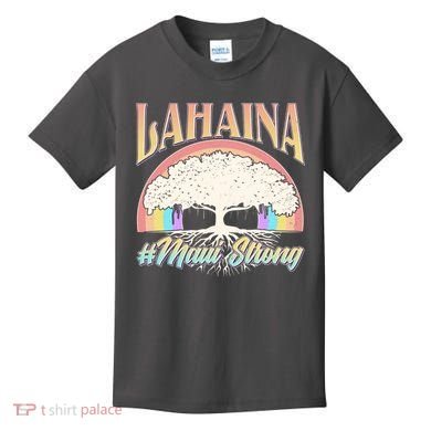 Lahaina Hawaii Banyan Tree #Maui Strong Kids T-Shirt