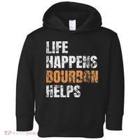 Life Happens Bourbon Helps Funny Toddler Hoodie thumb 0