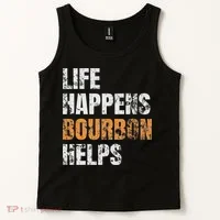 Life Happens Bourbon Helps Funny Tank Top thumb 2