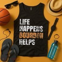 Life Happens Bourbon Helps Funny Tank Top thumb 4