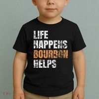 Life Happens Bourbon Helps Funny Toddler T-Shirt thumb 2