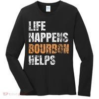 Life Happens Bourbon Helps Funny Women's Long Sleeve Shirt thumb 0