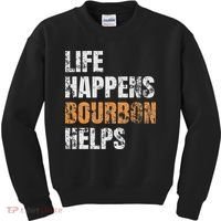 Life Happens Bourbon Helps Funny Kids Sweatshirt thumb 0