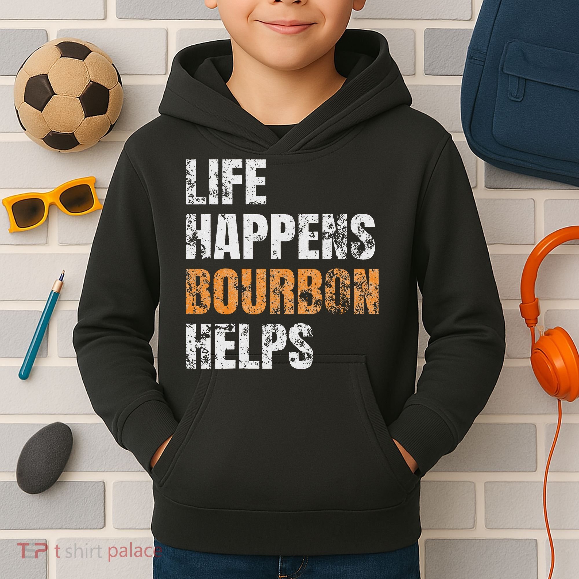 Life Happens Bourbon Helps Funny Kids Hoodie