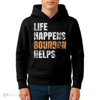 Life Happens Bourbon Helps Funny Kids Hoodie thumb 4