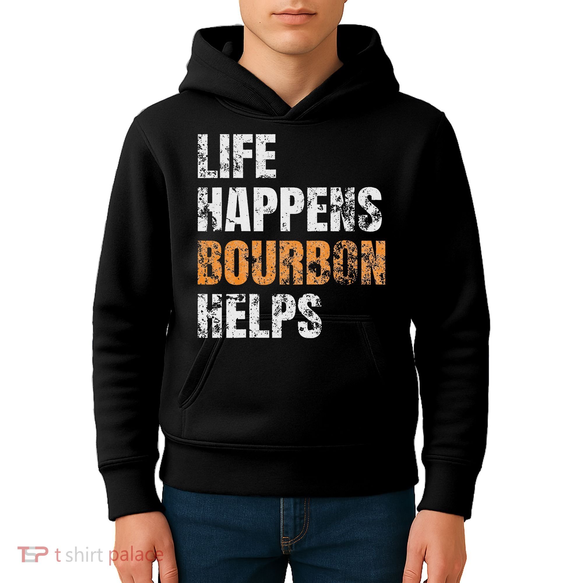 Life Happens Bourbon Helps Funny Kids Hoodie