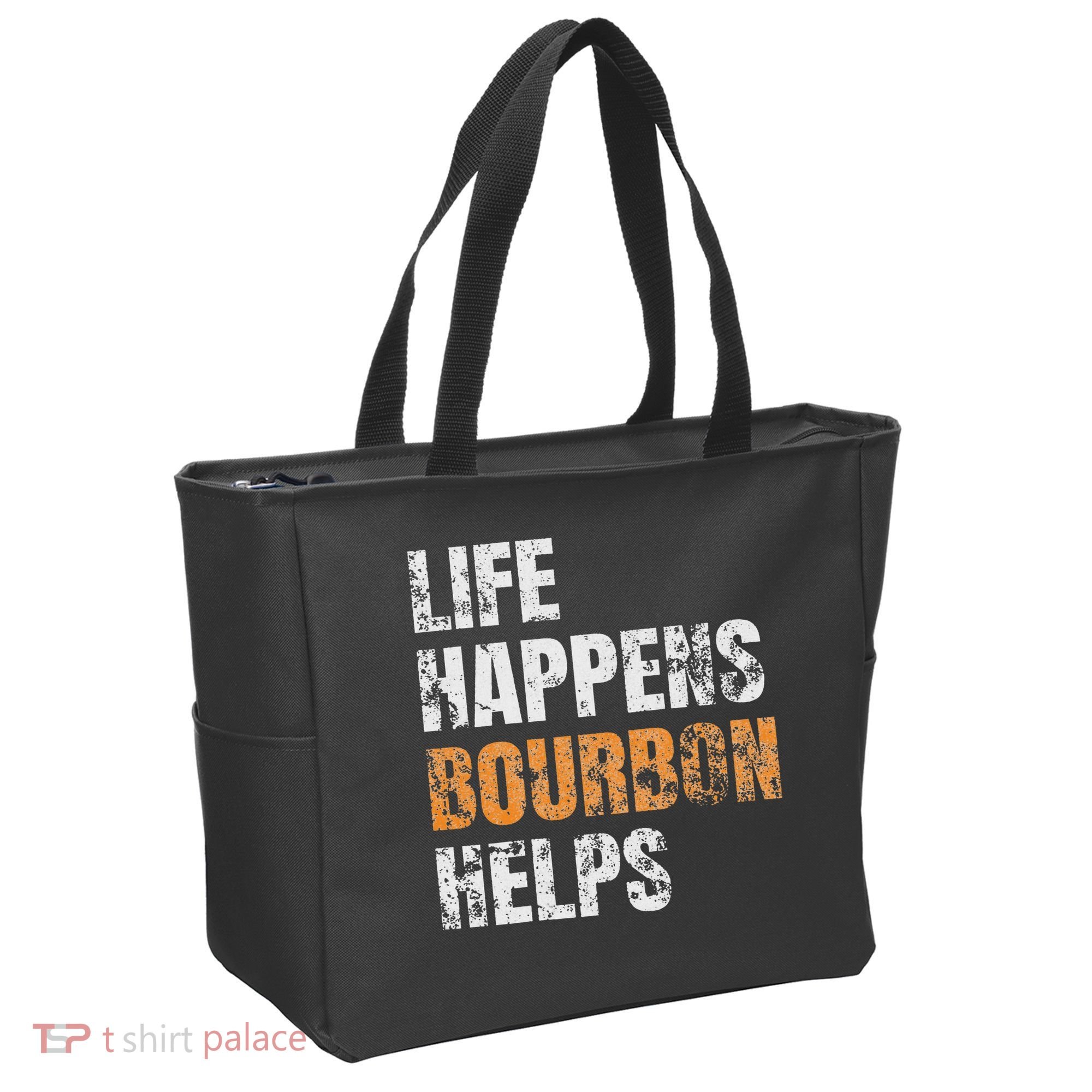 Life Happens Bourbon Helps Funny Tote Bag
