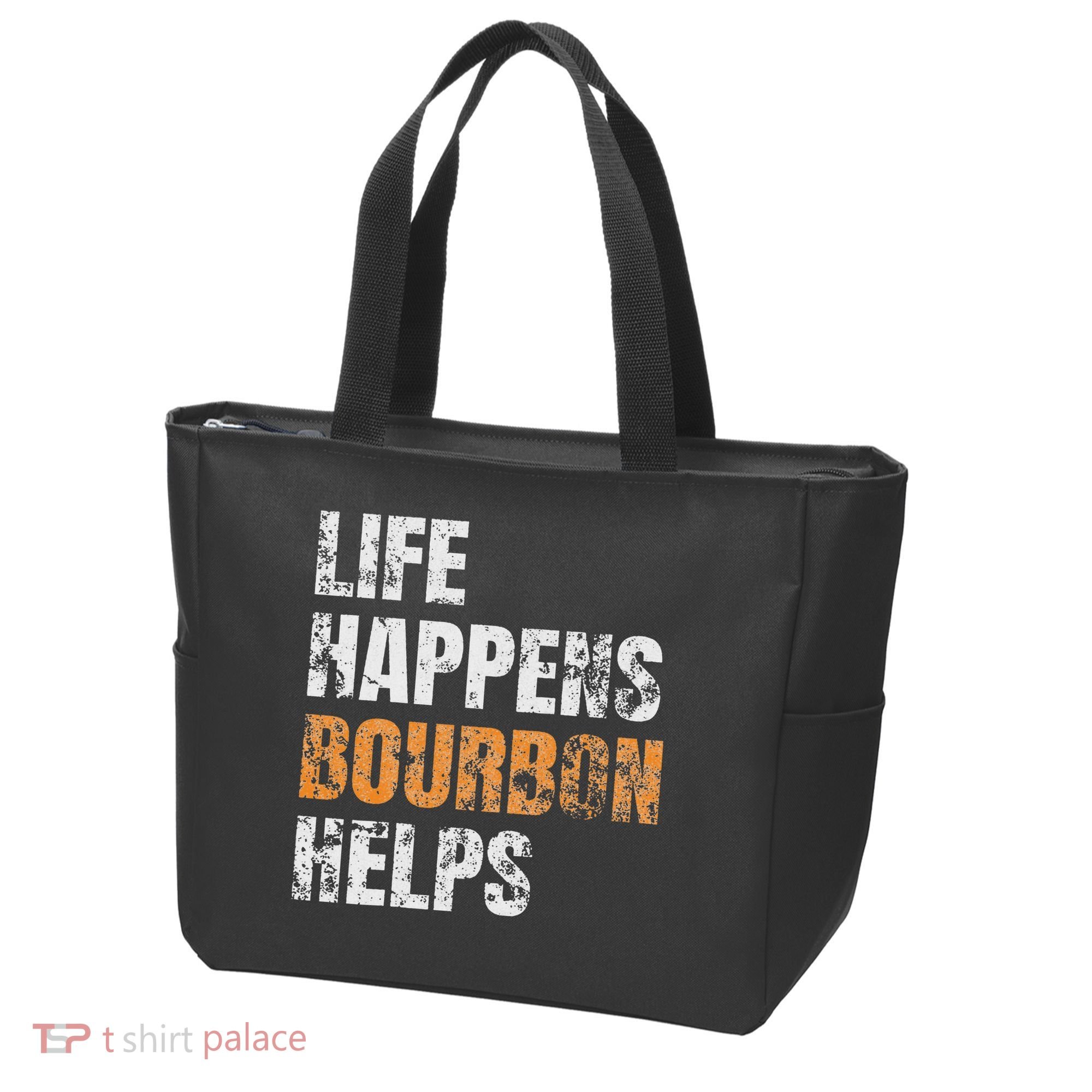 Life Happens Bourbon Helps Funny Tote Bag