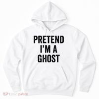 Lazy Halloween Costume Last Minute Gift Pretend I'm A Ghost Hoodie thumb 0