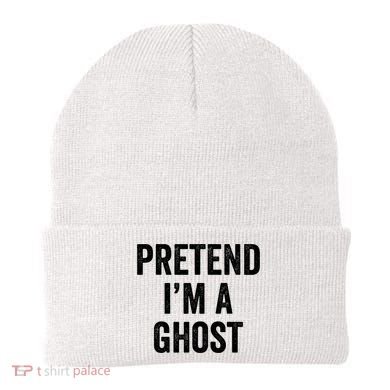 Lazy Halloween Costume Last Minute Gift Pretend I'm A Ghost Beanie