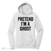 Lazy Halloween Costume Last Minute Gift Pretend I'm A Ghost Women's Hoodie thumb 0