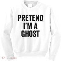 Lazy Halloween Costume Last Minute Gift Pretend I'm A Ghost Kids Sweatshirt thumb 0