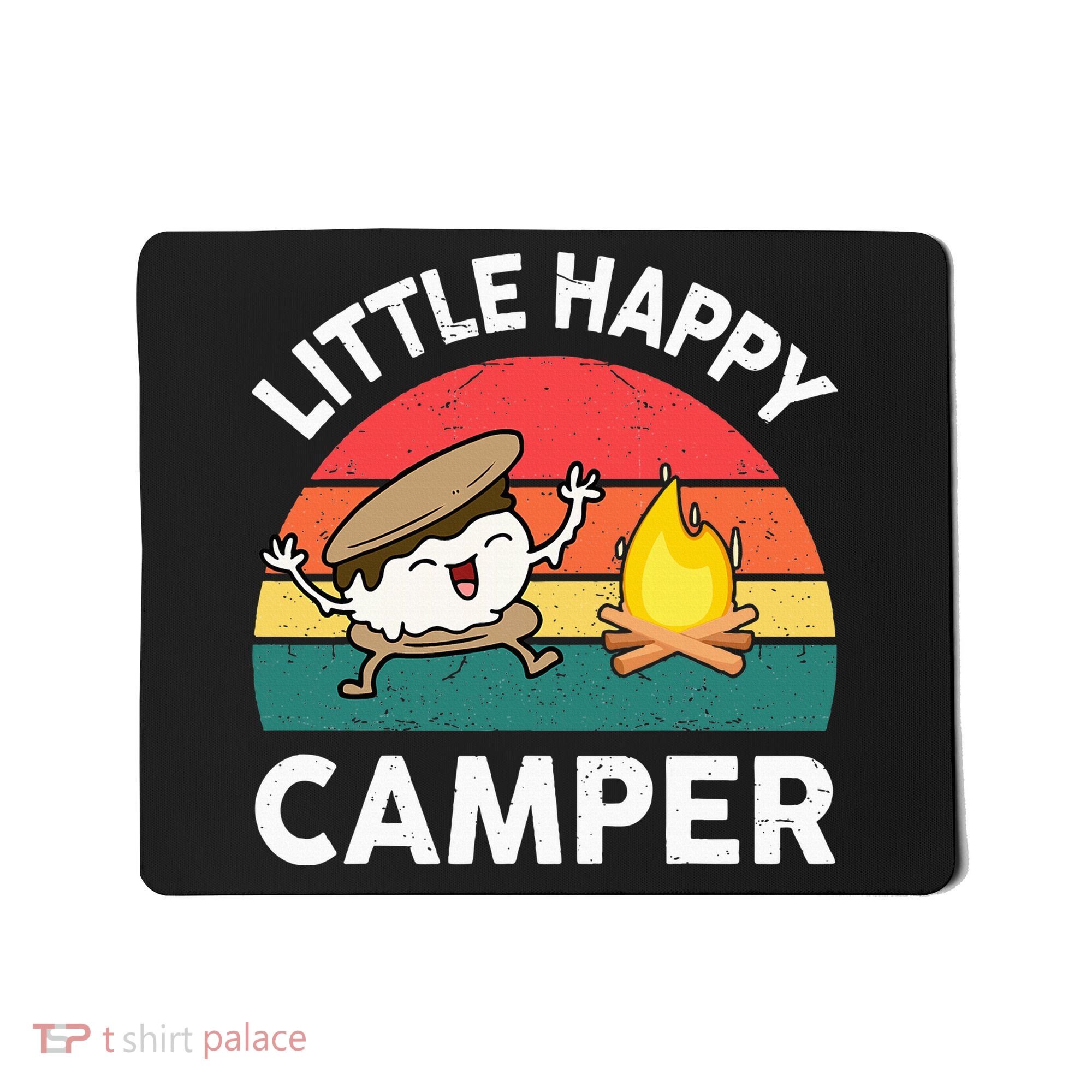 Little Happy Camper Funny Smore Camping Mousepad