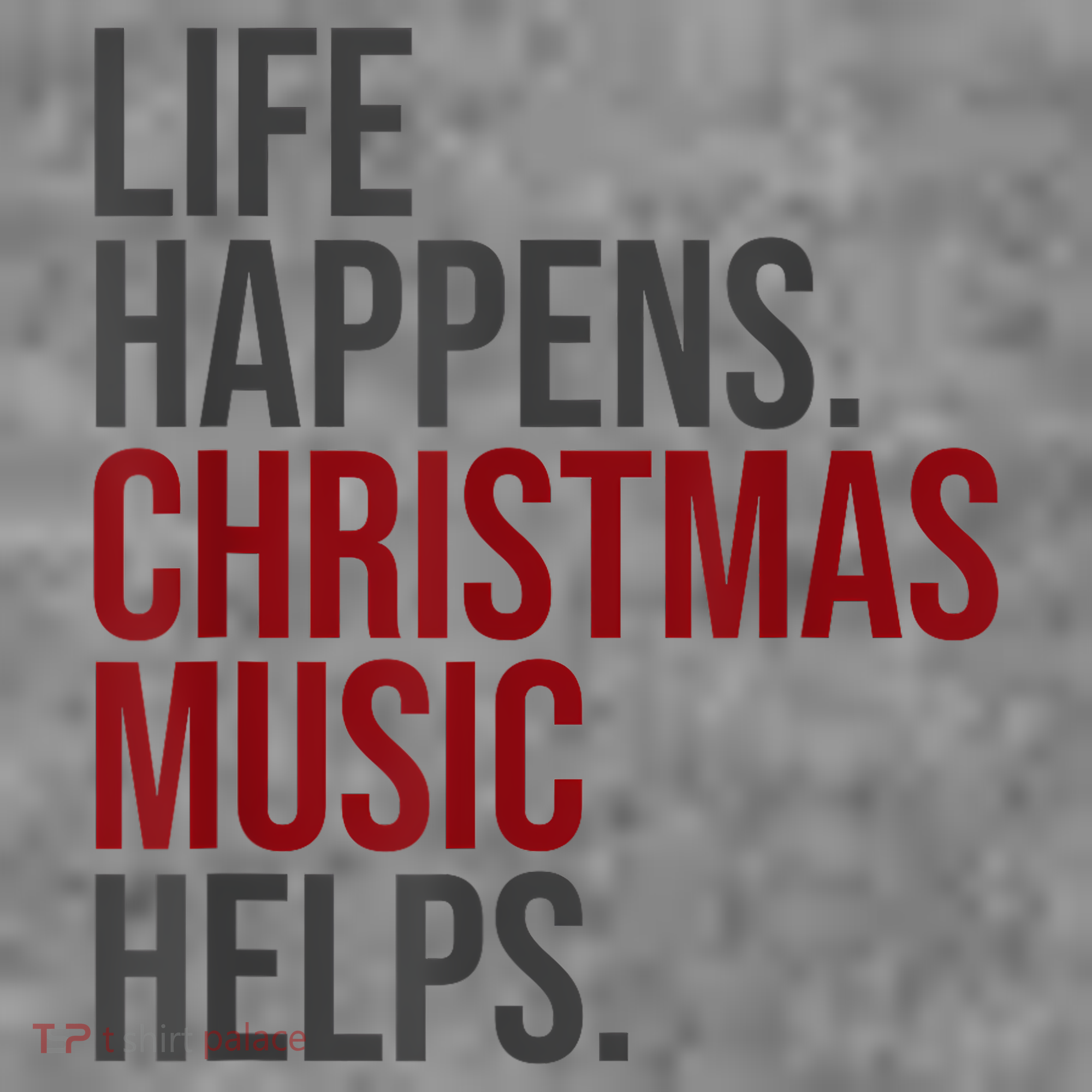 Life Happens Christmas Music Helps Toddler Hoodie