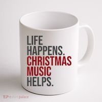 Life Happens Christmas Music Helps Coffee Mug thumb 1