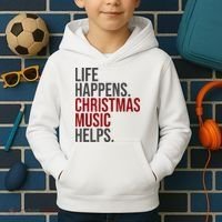 Life Happens Christmas Music Helps Kids Hoodie thumb 2