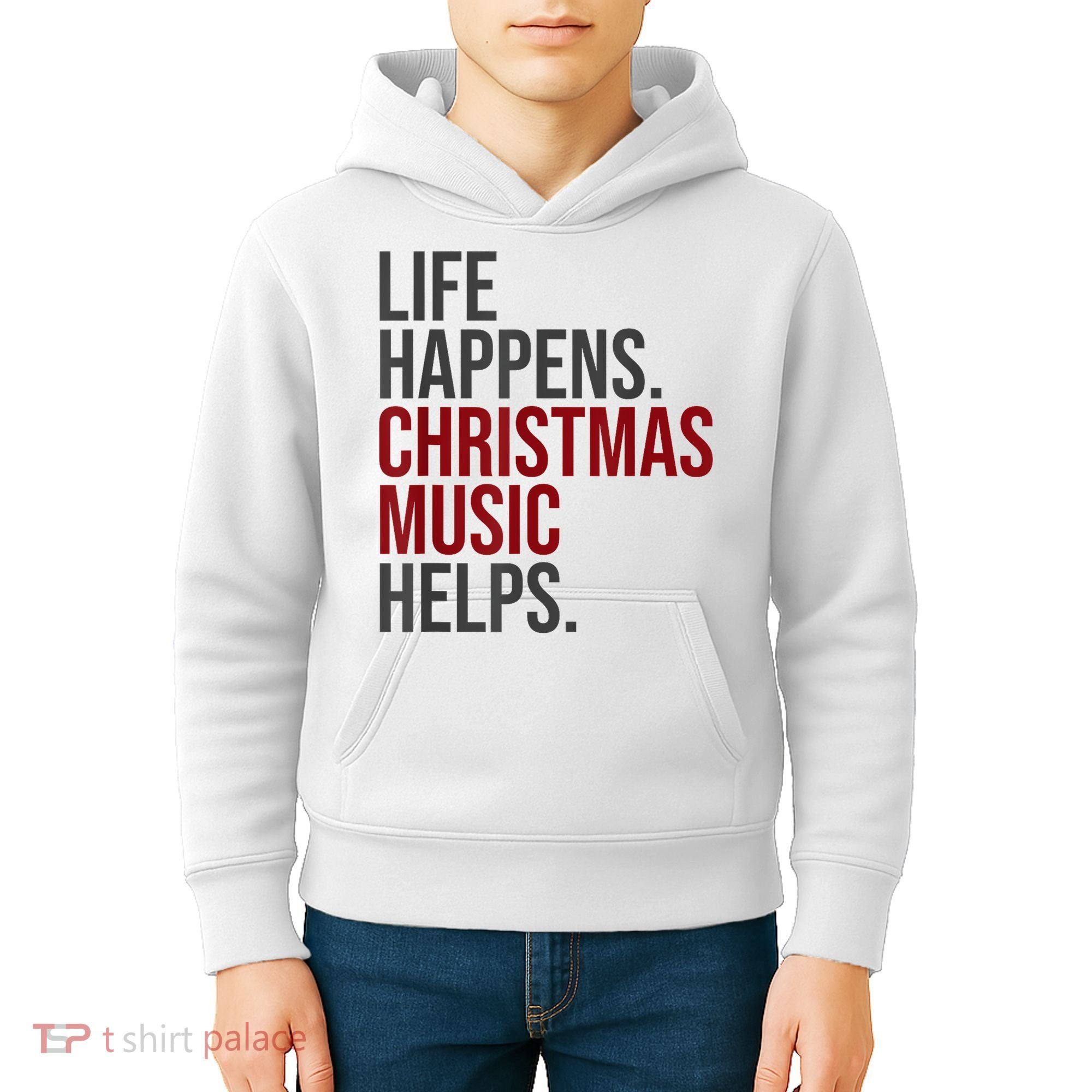 Life Happens Christmas Music Helps Kids Hoodie