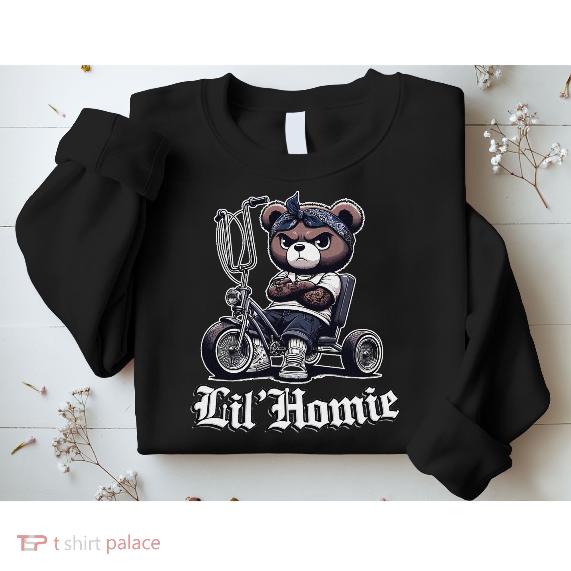 Lil Homie Cute Teddy Bear Hip Hop Chicano Lowrider Cholo Sweatshirt