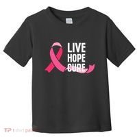 Live Hope Cure Breast Cancer Awareness Ribbon Toddler T-Shirt thumb 0