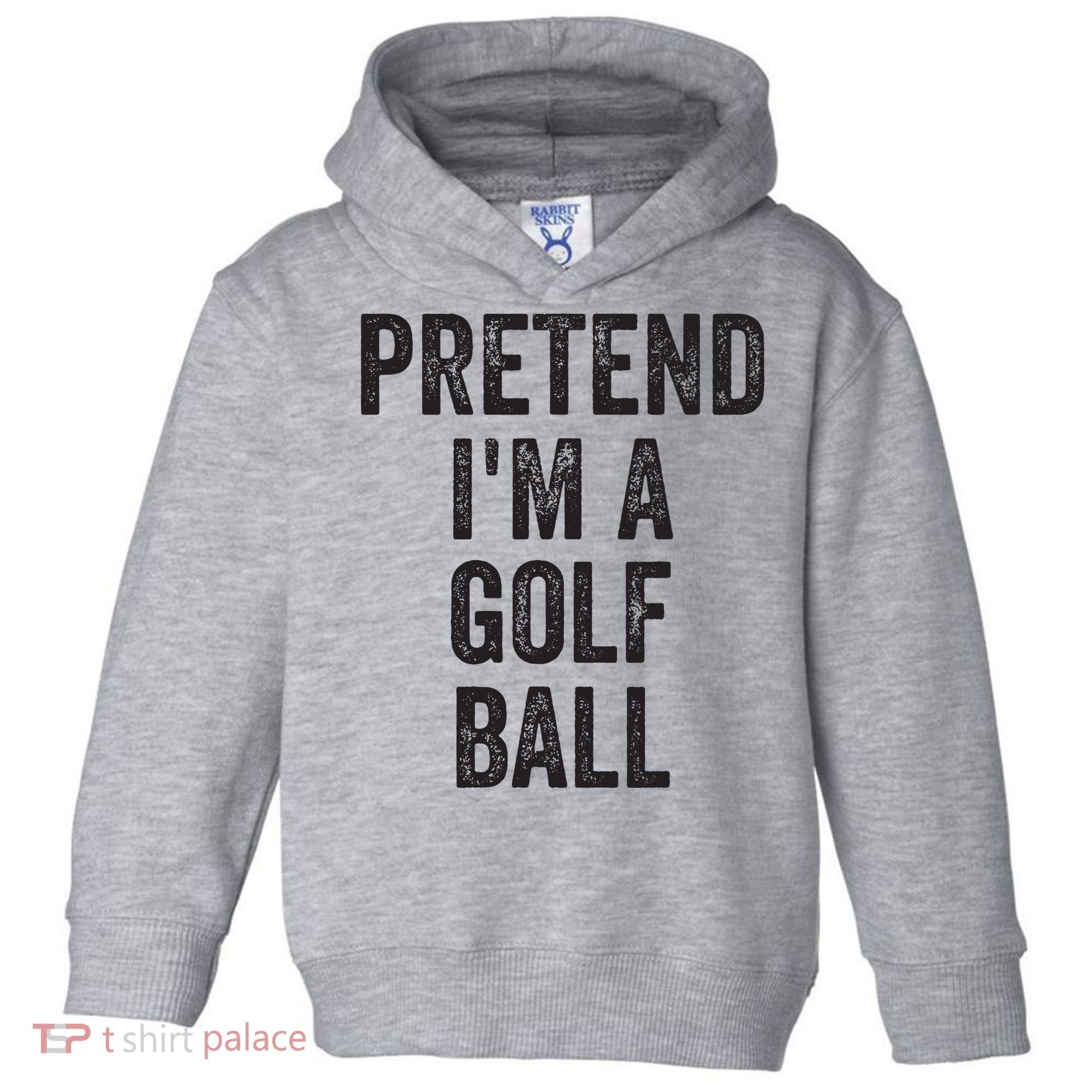Lazy Halloween Costume Gift Pretend Im A Golf Ball Toddler Hoodie