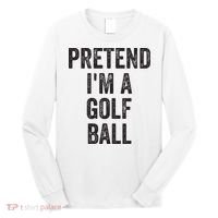 Lazy Halloween Costume Gift Pretend Im A Golf Ball Long Sleeve Shirt thumb 0