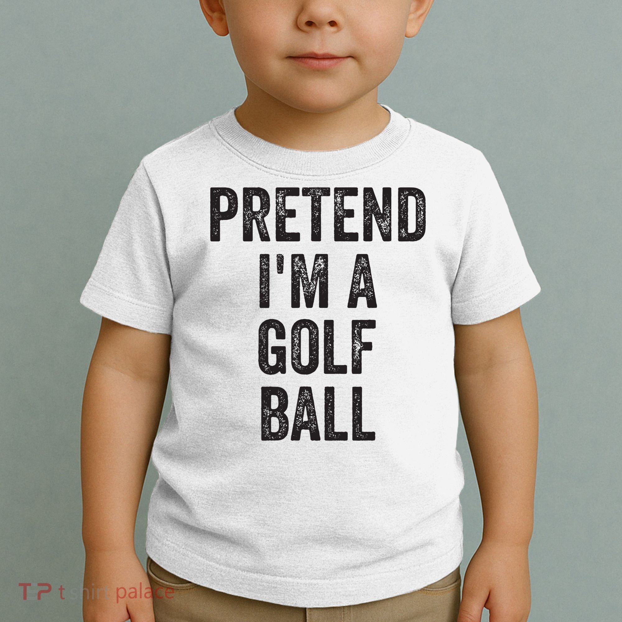Lazy Halloween Costume Gift Pretend Im A Golf Ball Toddler T-Shirt